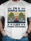 I'm A Simple Man Printed T-Shirt - My Store