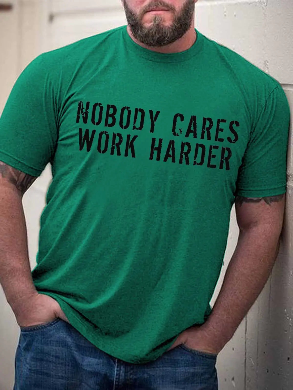 Men's Nobody Cares Work Harder T-Shirt - My Store