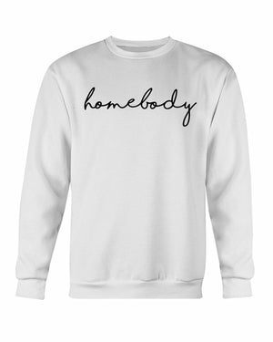 Homebody Sweatshirt - My Store