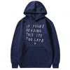 It's Too Late Hoodie - My Store